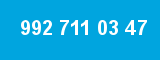 992 711 03 47
